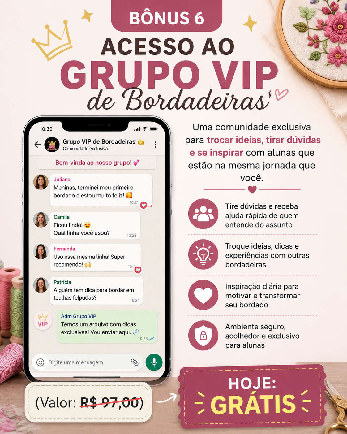 Bônus 6: Acesso ao Grupo VIP de Bordadeiras